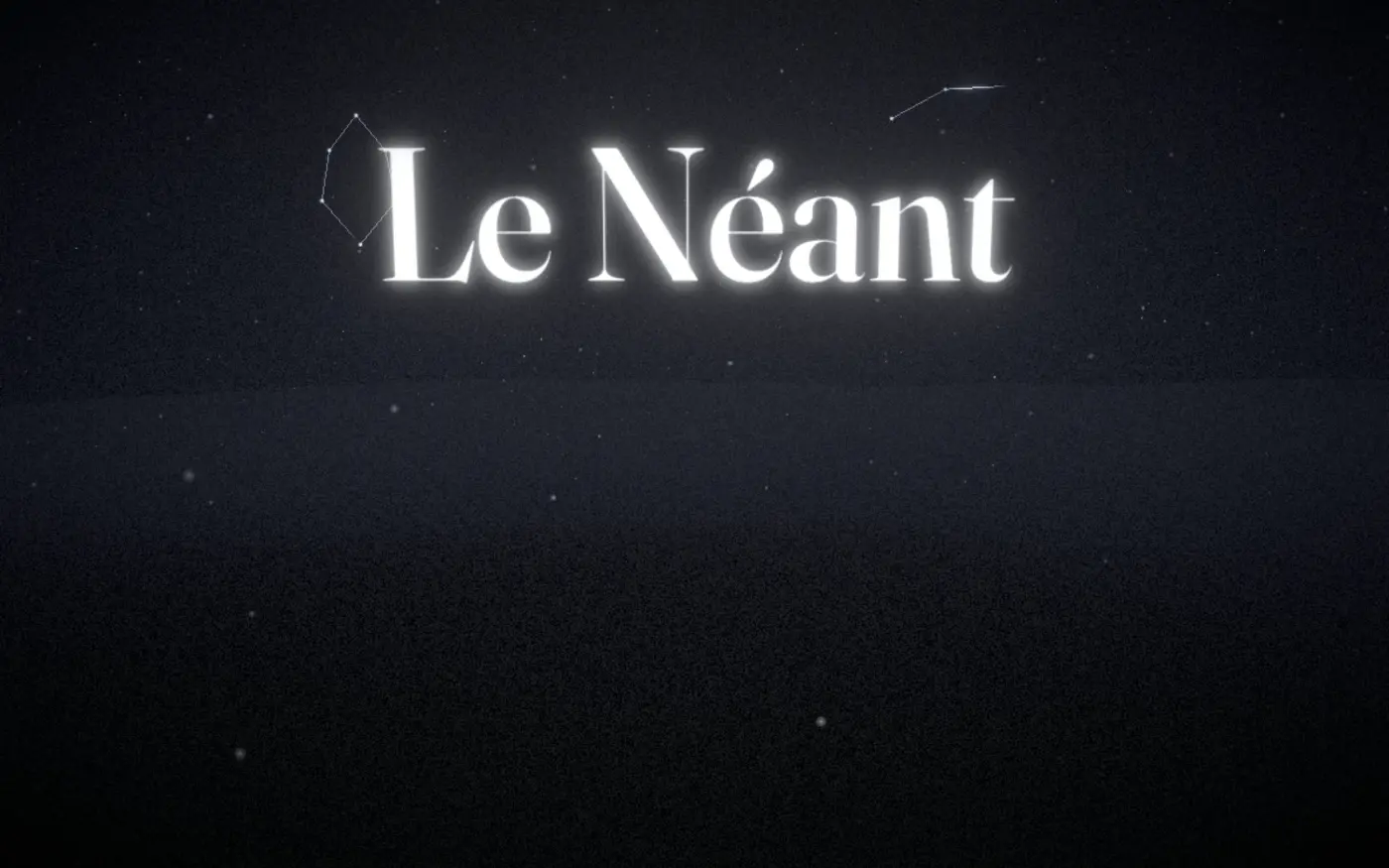 Le Néant : des constellations tracées sur un ciel vide.